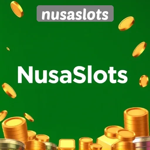 Nusaslots Sebagai Pilihan Utama Pemain Slot Online Indonesia
